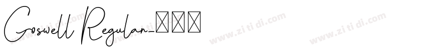 Goswell Regular字体转换